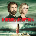 Coming Soon: "A Lifetime Movie Marathon To Remember:  4 Movies, A "Bottle" Of Wine, and A Deadly Adoption."